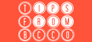 Tips from BCCO