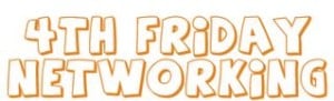 4th friday networking