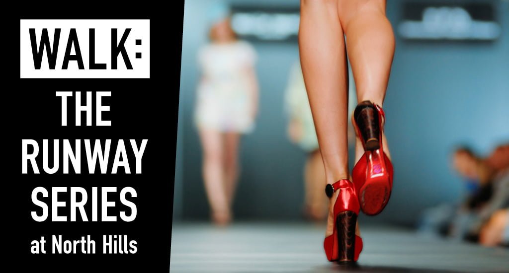 Walk the runway series