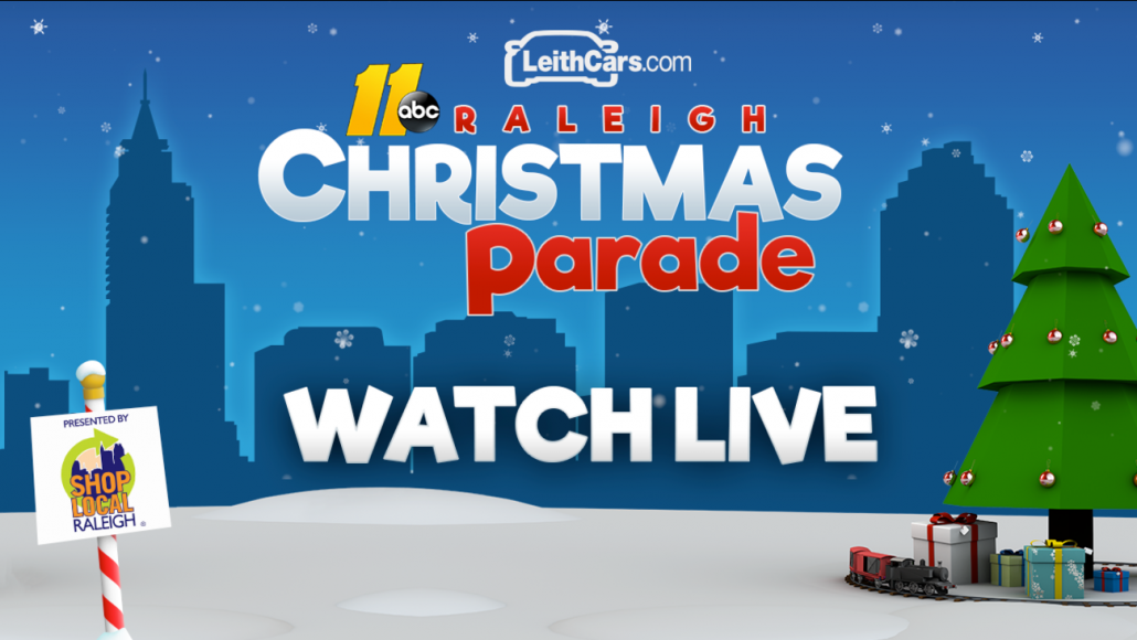 News 46 Where to watch the Raleigh Christmas Parade