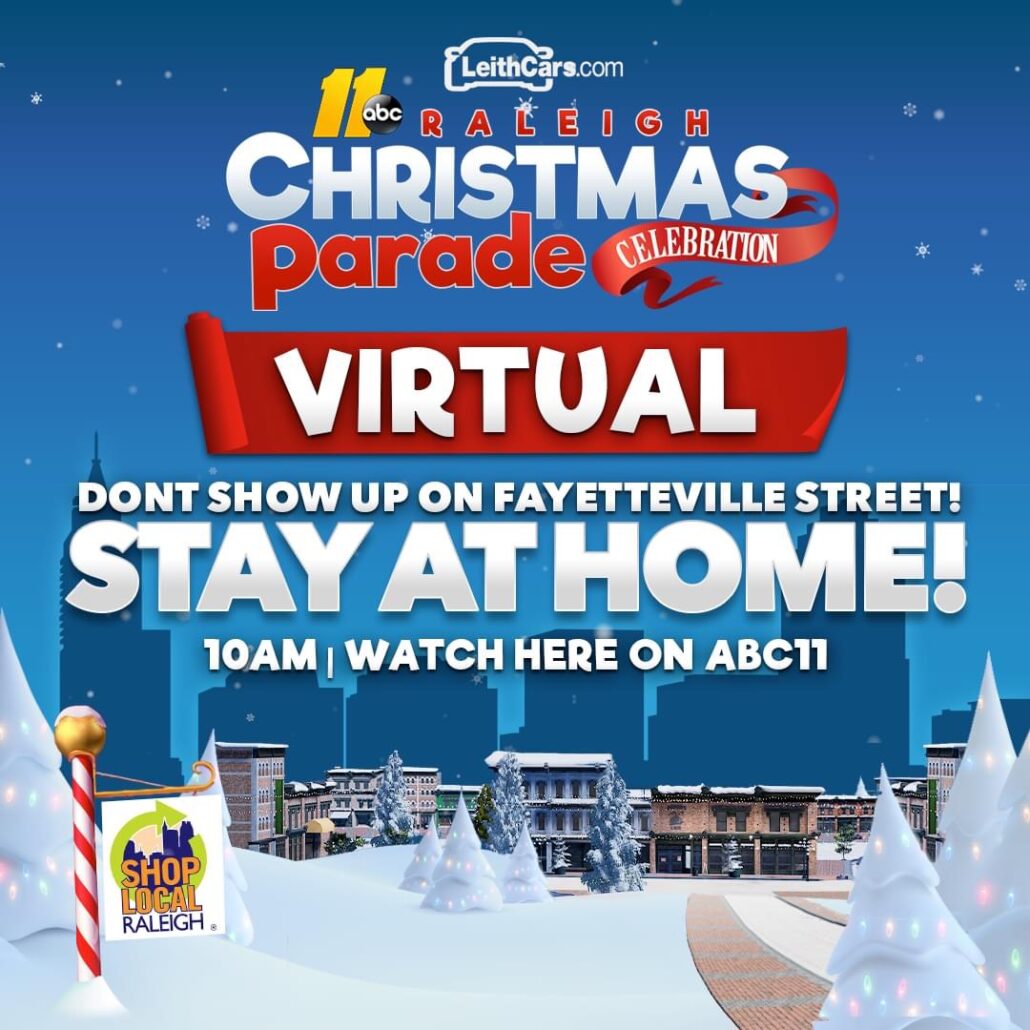 2020 Raleigh Christmas Parade goes VIRTUAL