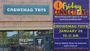 4th Friday at Crowemag Toys