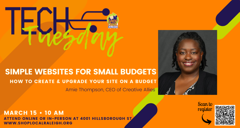 March Tech Tuesday Presentation - Simple Websites for Small Budgets