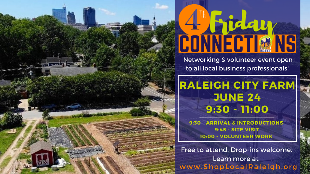 4th Friday Connections at Raleigh City Farm 5 4th Friday Event Graphic