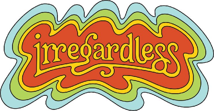 Irregardless retro