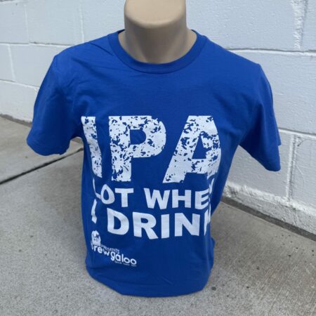 "IPA Lot When I Drink" Brewgaloo T-Shirt