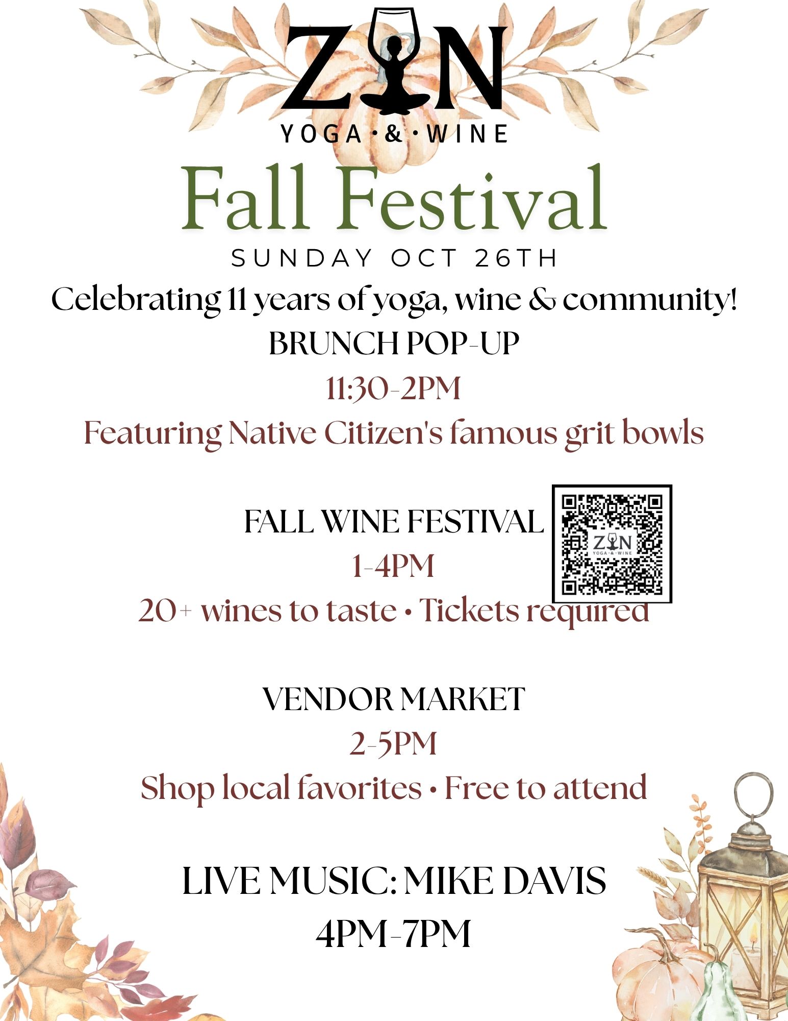 August's Tech Tuesday: Telling Your Story With Social Media 3 ZIN YOGA WINE FALL FESTIVAL Celebrating 11 years of yoga wine community BRUNCH POP UP 1130 2PM Featuring Native Citizens famous grit bowls FALL WINE FESTIVAL 1 4PM 20 wines to taste • Tick