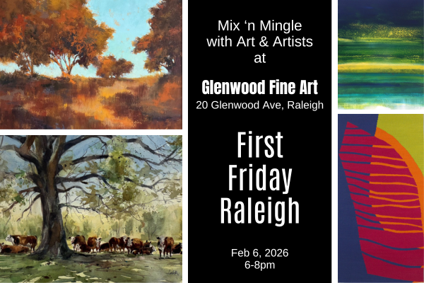 Join Us for First Friday Raleigh 1