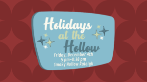 Holidays at The Hollow